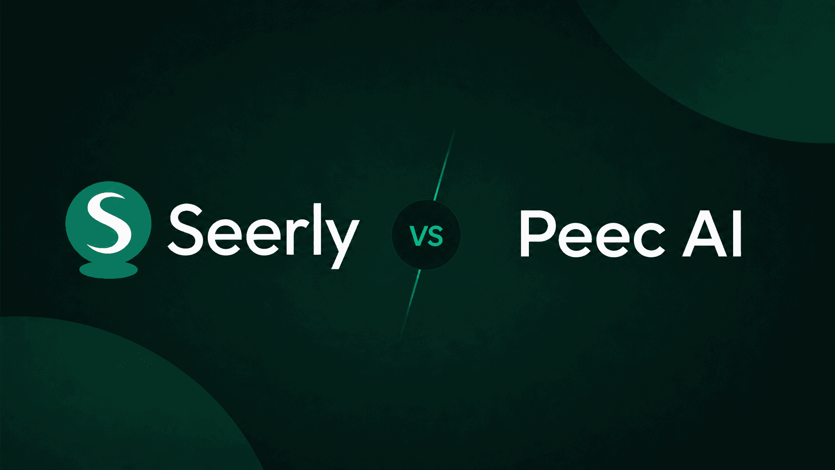 Seerly vs Peec AI comparison graphic