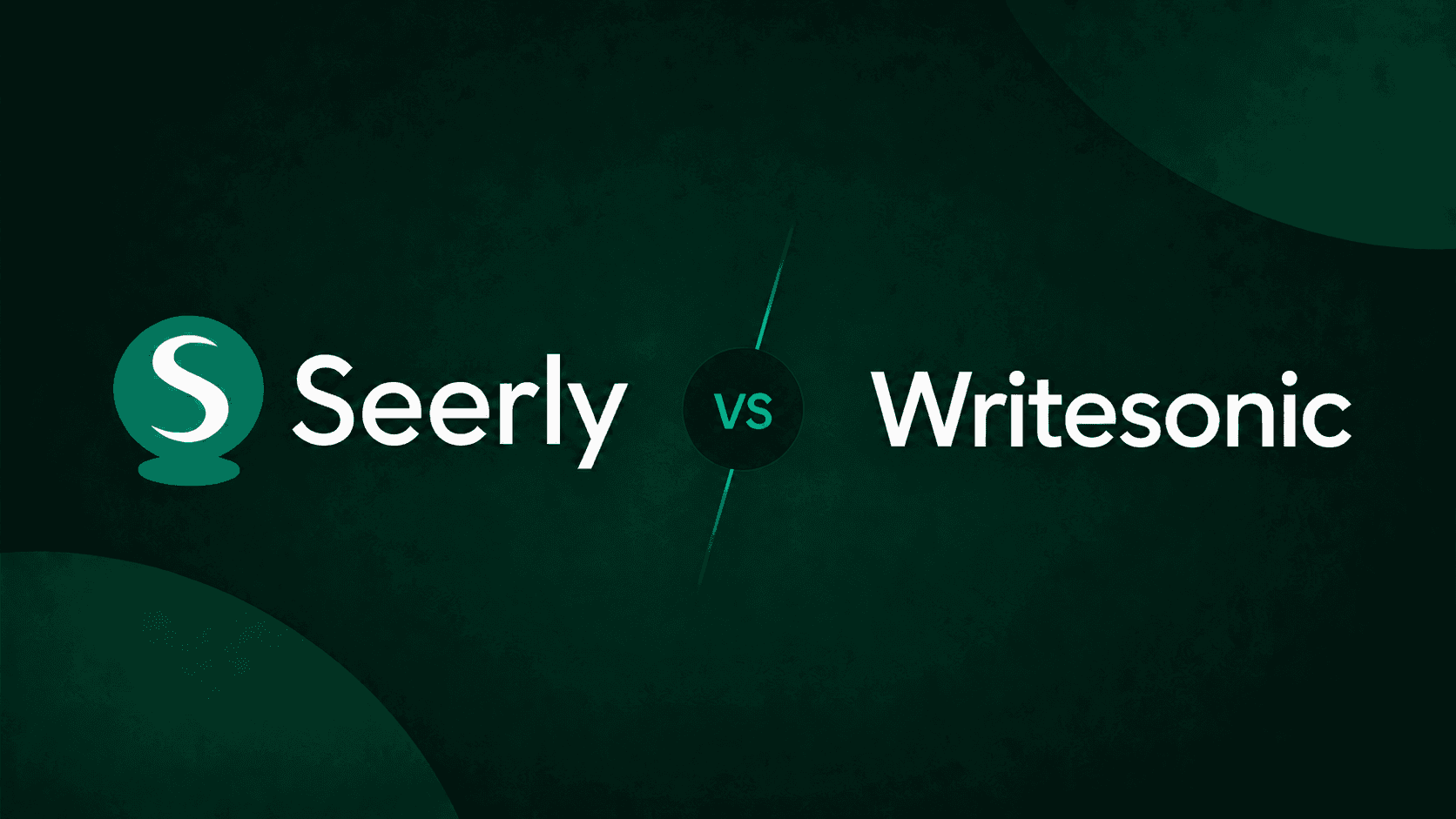 Seerly vs Writesonic comparison graphic
